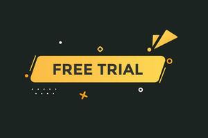 news free trial, level, sign, speech, bubble  banner, vector