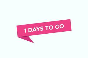 1days, left countdown to go one time template,1  day countdown left banner label button vector