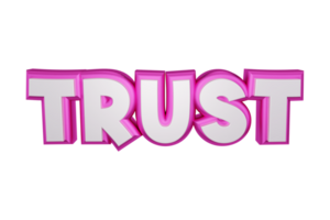 Vertrauen 3d gerendert transparent Text png