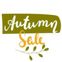 Autumn Sale. Handwriting Autumn short phrase. Calligraphy Fall quotes. Square text banner. vector