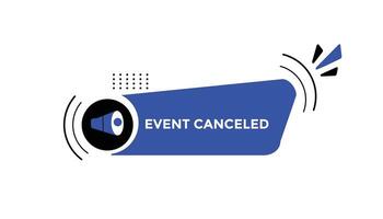 Event canceled button web banner templates. Vector Illustration