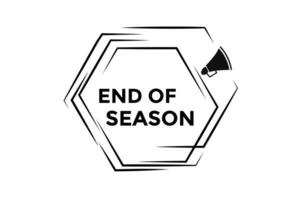 End of season button web banner templates. Vector Illustration