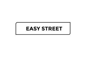 Easy street button web banner templates. Vector Illustration