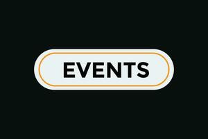 Events button web banner templates. Vector Illustration