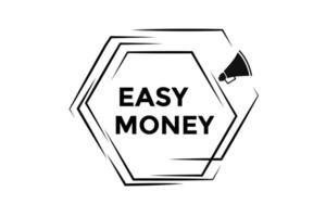 Easy money button web banner templates. Vector Illustration