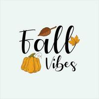 fall vibes, autumn vibes - t shirt design vector