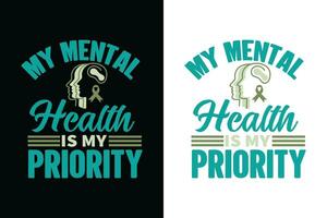 National mental health awareness t shirt design, Mental health t shirt design, mental health awareness t shirt design, Typography Mental health t shirt design vector