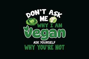 Vegan t shirt design, Veggies t shirt design, Vegan typography t shirt, Vegan graphic t shirt design, Vegetable t shirt design vector