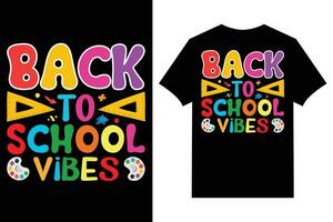 Back to school t-shirts design Typography back to school t-shirt design vector