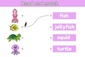 Educational game for children. Read and match the sea animal with the matching word. Kids worksheet for learning english vocabulary. Cartoon squid, fish, turtle, jellyfish. Vector illustration.