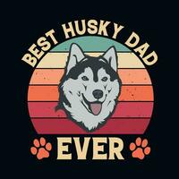Best husky dad ever - Retro Siberian Husky dog design vector