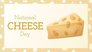 World holiday National Cheese Day. Vector cartoon banner, a piece of cheese with holes.