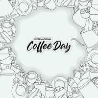 Coffee background in hand drawn design with text in the middle for coffee day campaign vector