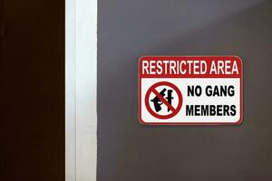 Restricted area, No gang members photo