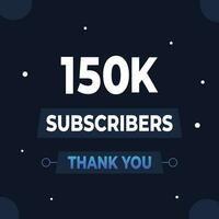 Thank you 150k subscribers or followers. web social media modern post design vector