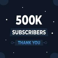 Thank you 500k subscribers or followers. web social media modern post design vector