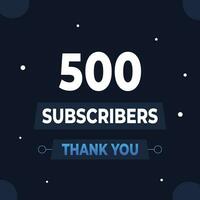 Thank you 500 subscribers or followers. web social media modern post design vector