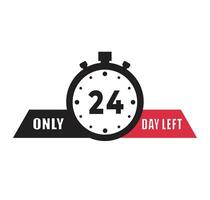24 day left countdown discounts and sale time 24 day left sign label vector illustration