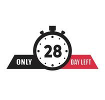 28 day left countdown discounts and sale time 28 day left sign label vector illustration