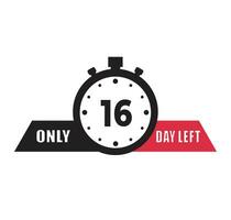 16 day left countdown discounts and sale time 16 day left sign label vector illustration