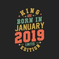 Rey son nacido en enero 2019. Rey son nacido en enero 2019 retro Clásico cumpleaños vector