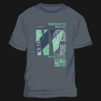 brooklyn abstract graphic, typography vector, t shirt design illustration, good for ready print, and other use vector