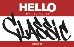 HIP HOP GRAFFITI MY NAME IS TAG vector