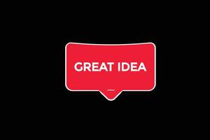 new great idea ,modern, website, click button, level, sign, speech, bubble  banner, vector