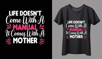 Mothers day t-shirt design mom t-shirt design vector