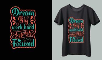 Motivation T-shirt Design vector