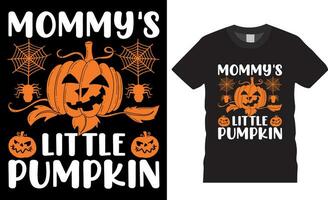 Mommy's Little Pumpkin Funny Halloween T-Shirt design vector template