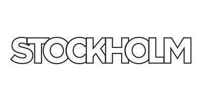 Stockholm in the Sweden emblem. The design features a geometric style, vector illustration with bold typography in a modern font. The graphic slogan lettering.