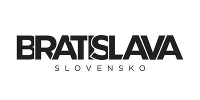 Bratislava in the Slovakia emblem. The design features a geometric style, vector illustration with bold typography in a modern font. The graphic slogan lettering.