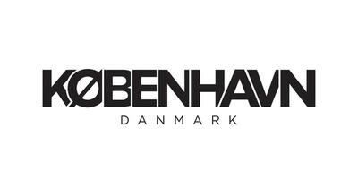 Kobenhavn in the Denmark emblem. The design features a geometric style, vector illustration with bold typography in a modern font. The graphic slogan lettering.