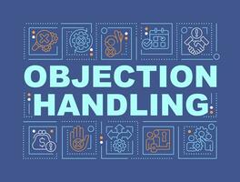 Objection handling word concepts dark blue banner. Closing deal. Infographics with editable icons on color background. Isolated typography. Vector illustration with text