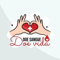 Banner with hands for blood donation campaign in portuguese written give blood save life - blood donation campaign - doacao de sangue vector