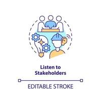 Listen to stakeholders concept icon. Supply chain. Disruption action plan abstract idea thin line illustration. Isolated outline drawing. Editable stroke vector