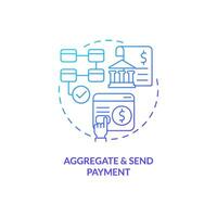 Aggregate and send payment blue gradient concept icon. Transaction processing. How ACH work abstract idea thin line illustration. Isolated outline drawing vector