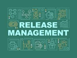 Release management word concepts dark green banner. Startup launch. Infographics with editable icons on color background. Isolated typography. Vector illustration with text