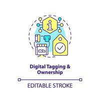 Digital tagging and ownership concept icon. Property right. Trend in NFT space abstract idea thin line illustration. Isolated outline drawing. Editable stroke vector