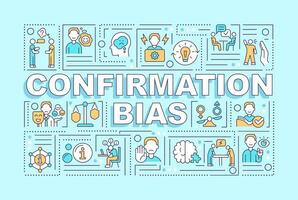 Confirmation bias word concepts light blue banner. Decision making. Infographics with editable icons on color background. Isolated typography. Vector illustration with text