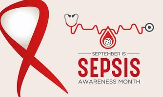 Sepsis awareness month is observed every year in september. September is sepsis awareness month. Vector template for banner, greeting card, poster with background. Vector illustration.