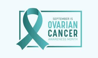 Ovarian cancer awareness month is observed every year in september. September is ovarian cancer awareness month. Vector template for banner, greeting card, poster with background. Vector illustration.