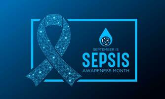 Sepsis awareness month is observed every year in september. September is sepsis awareness month. Low poly style design. Vector template for banner, greeting card, poster with geometric background.