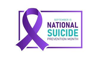 National suicide prevention month is observed every year in september. September is national suicide prevention awareness month. Vector template for banner, greeting card, poster with background.