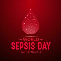 World Sepsis day is observed every year on September 13. Low poly style design. Vector template for banner, greeting card, poster with geometric background. Isolated vector illustration.