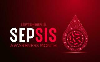 Sepsis awareness month is observed every year in september. September is sepsis awareness month. Low poly style design. Vector template for banner, poster with geometric background.