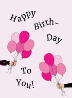 Happy Birthday Card with Hands Holding Pink Balloons vector