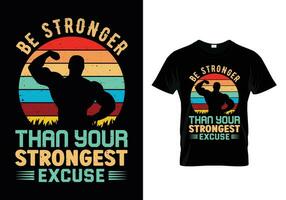 Be Stronger Than Your Strongest Excuse vector