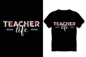 teacher life  ,retro teacher sublimation t shirt design vector